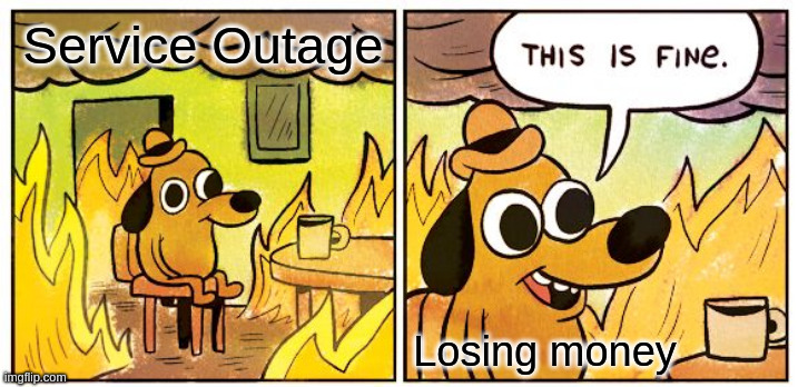 Service Outage Meme